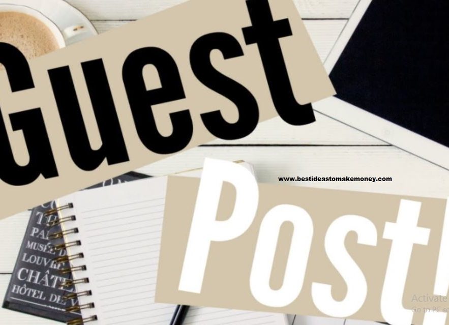 Temukan Postingan Tamu yang Tepat - Beberapa Hal Tentang Guest Blogging (1) - bestideastomakemoney.com
