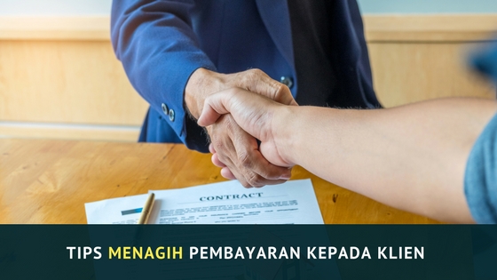 Menagih Pembayaran Kepada Klien Menagih Pembayaran Kepada Klien