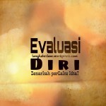 Mengevaluasi diri