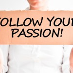 Yakinlah dengan Passion dan Kemampuan Anda