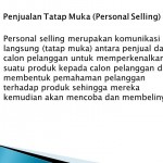 Penjualan Tatap Muka (Personal Selling)