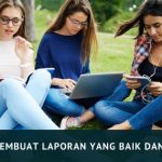 Contoh Membuat Laporan yang Baik dan Menarik